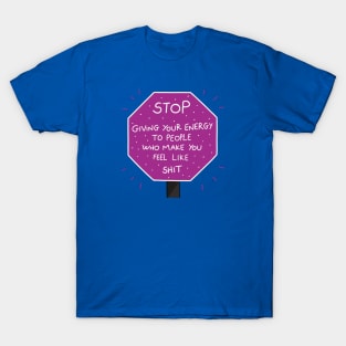 Just STOP T-Shirt